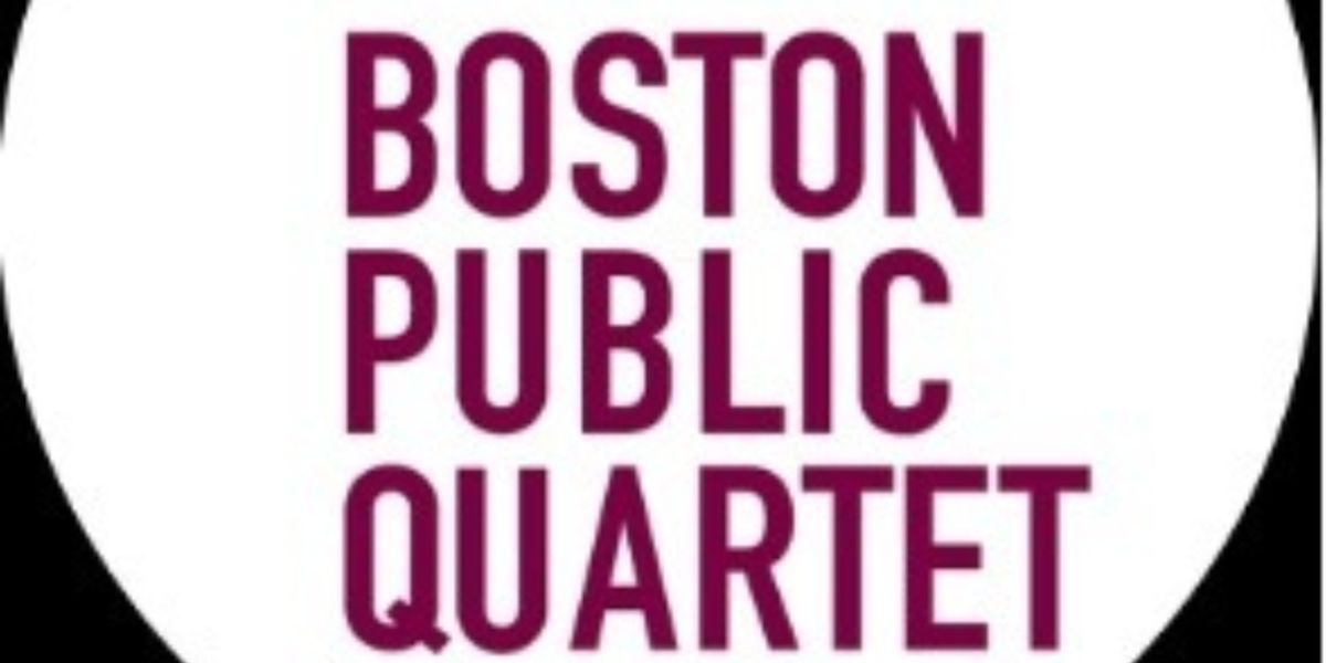 The Boston Public Quartet Performs A RADICAL WELCOME  in April