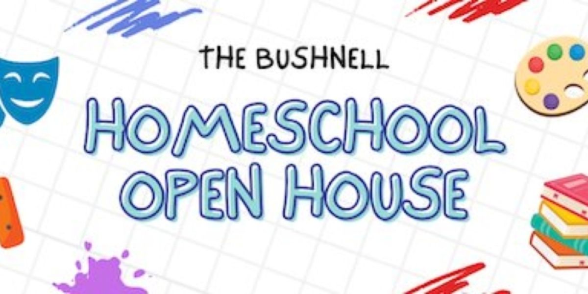 The Bushnell Launches Arts In Education Initiative With Homeschool Open House