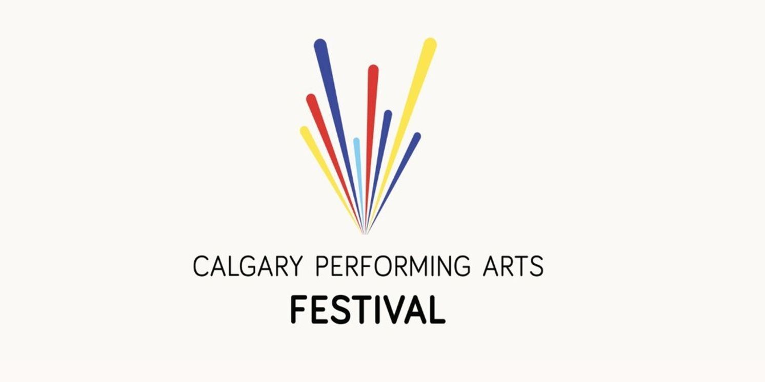 The Calgary Performing Arts Festival Sets Dates For Spring 2026  Image
