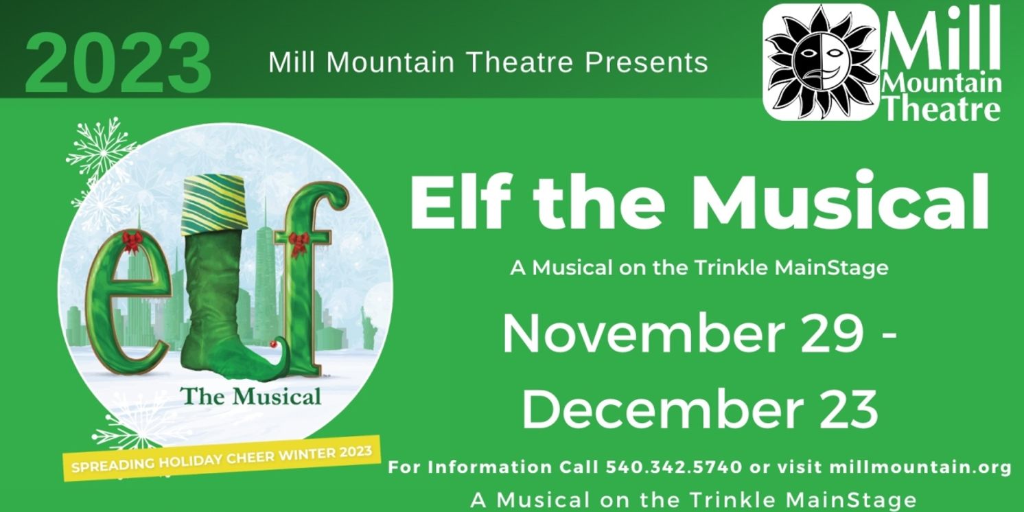 Cast Set for ELF THE MUSICAL at Mill Mountain Theatre  Image