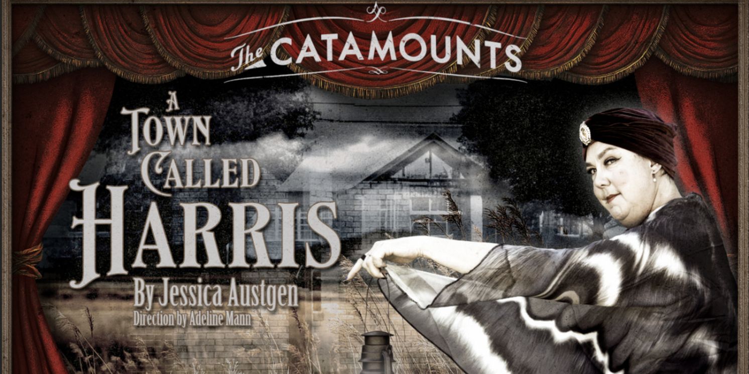 The Catamounts Presents A TOWN CALLED HARRIS Through November  Image