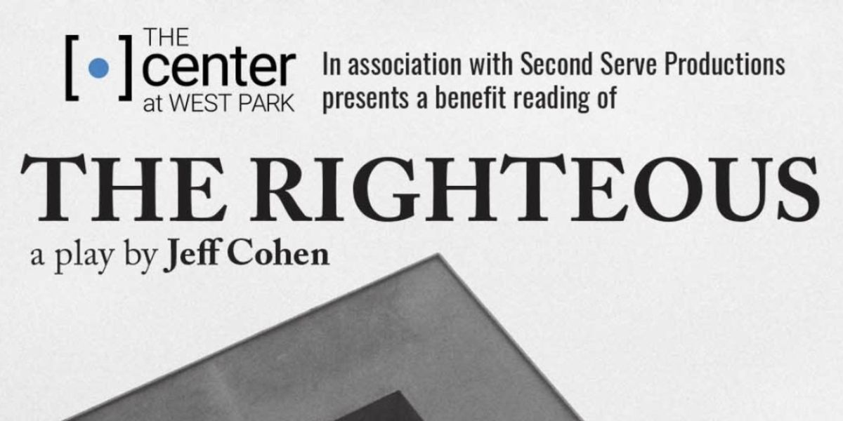 THE RIGHTEOUS Reading to Take Place at The Center At West Park