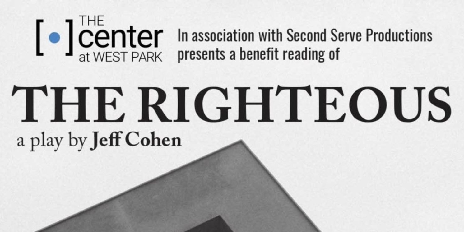 THE RIGHTEOUS Reading to Take Place at The Center At West Park  Image