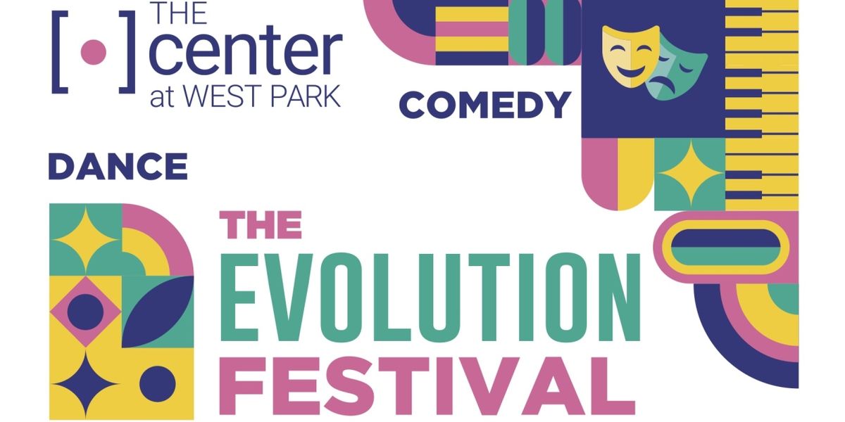 The Center At West Park's Evolution Festival To Return in September