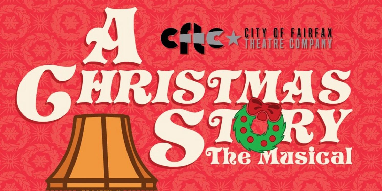 The City of Fairfax Theatre Company Presents A CHRISTMAS STORY  Image