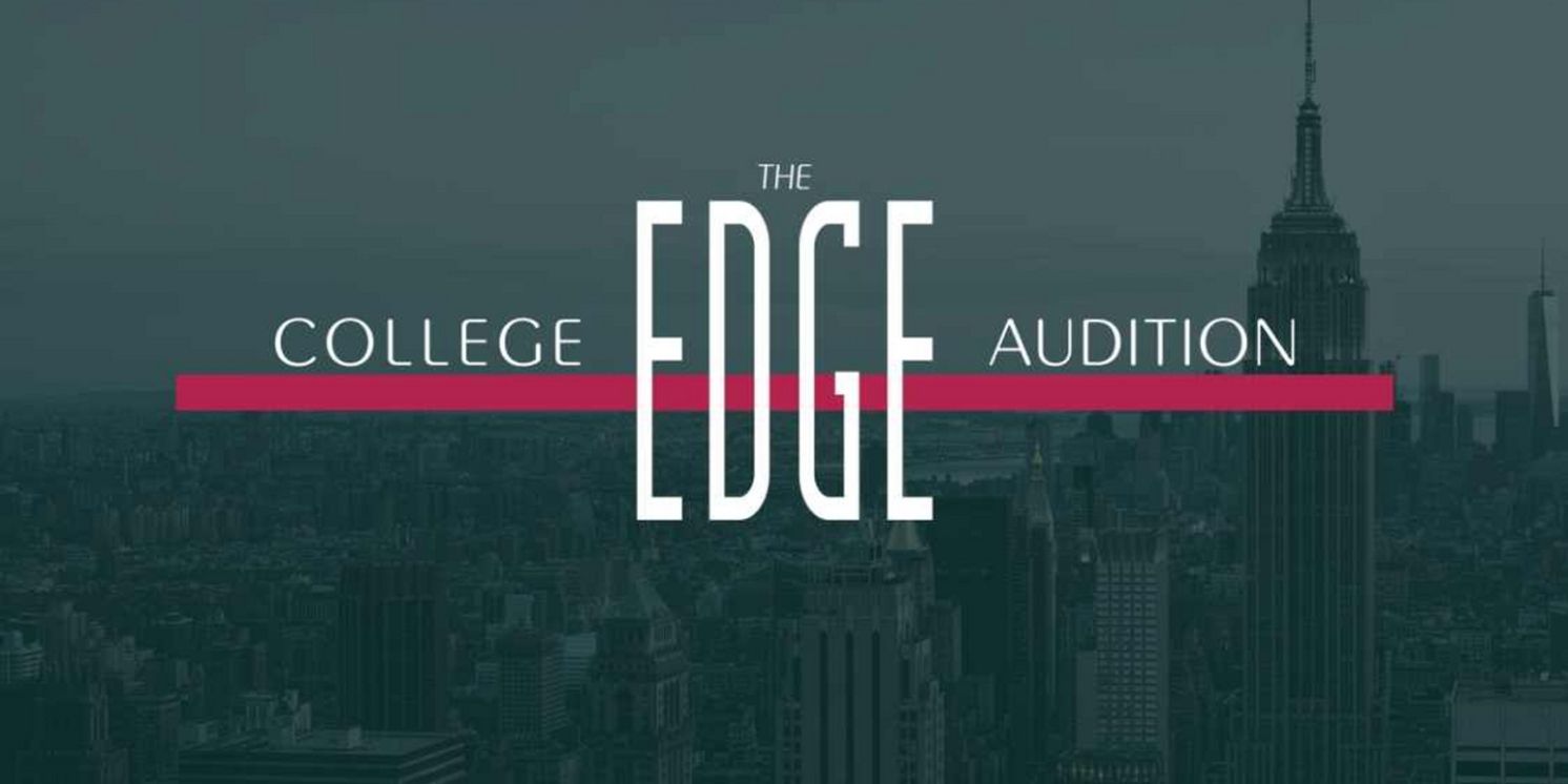 The College Audition Edge Announces Faculty For Inaugural Summer  Image