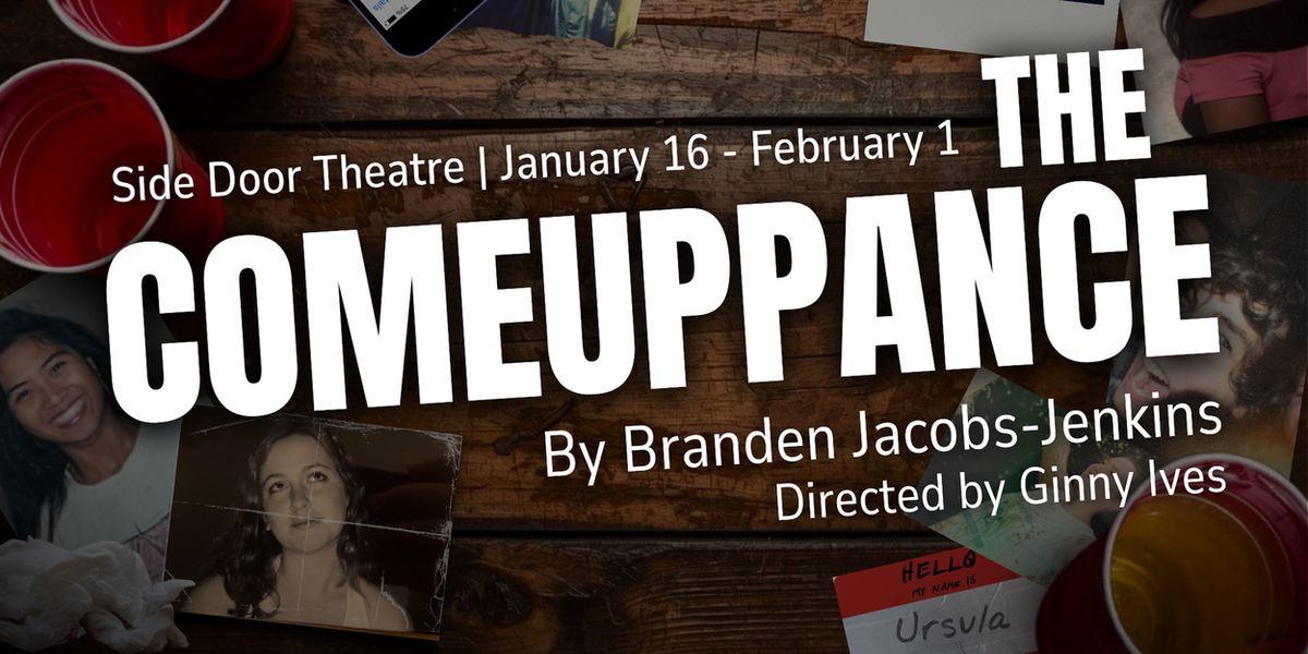 Trustus Theatre Opens 41st Season Side Door Series With THE COMEUPPANCE