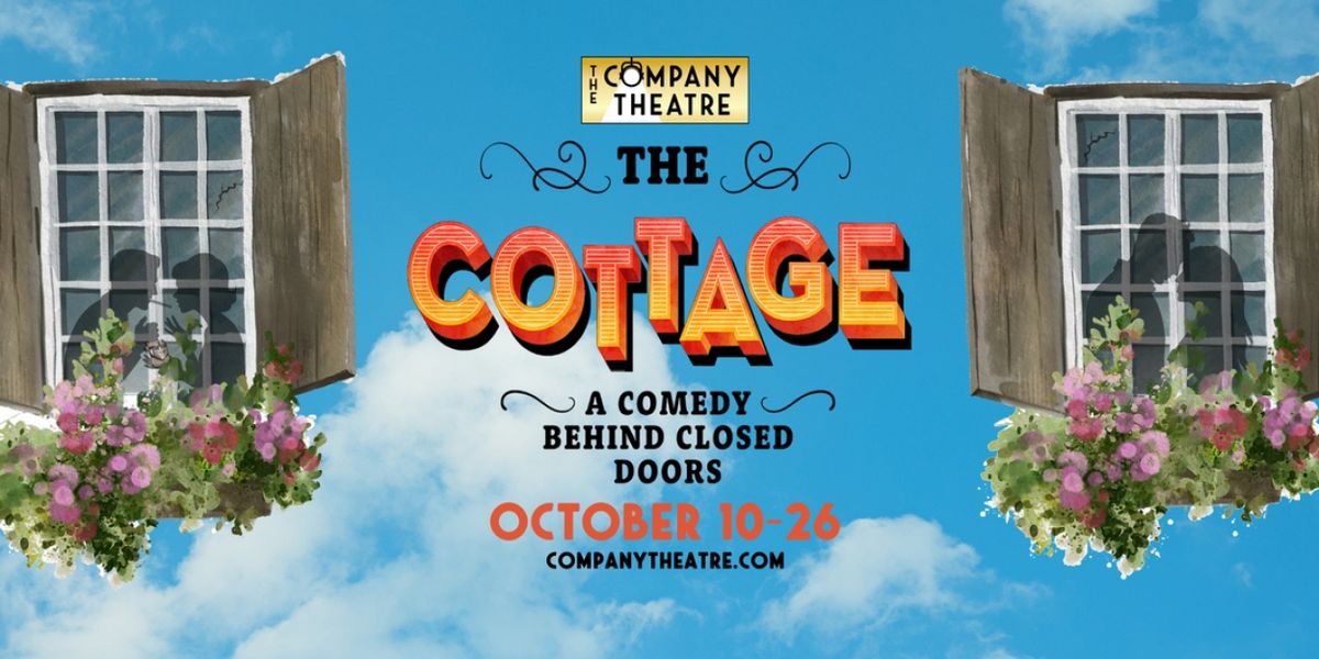 The Company Theatre To Present THE COTTAGE This October