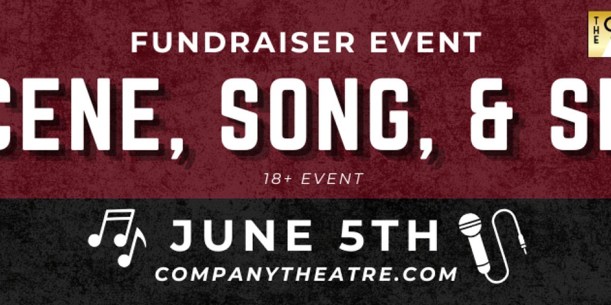 The Company Theatre Will Host SCENE, SONG, AND SIP Interactive Night Out