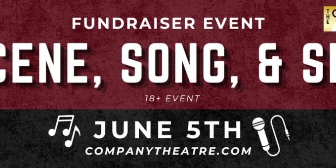 The Company Theatre Will Host SCENE, SONG, AND SIP Interactive Night Out Photos