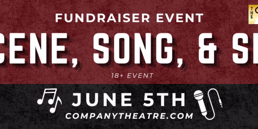 The Company Theatre Will Host SCENE, SONG, AND SIP Interactive Night Out