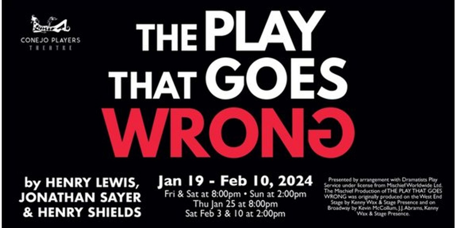 The Conejo Players Debut THE PLAY THAT GOES WRONG This Month  Image