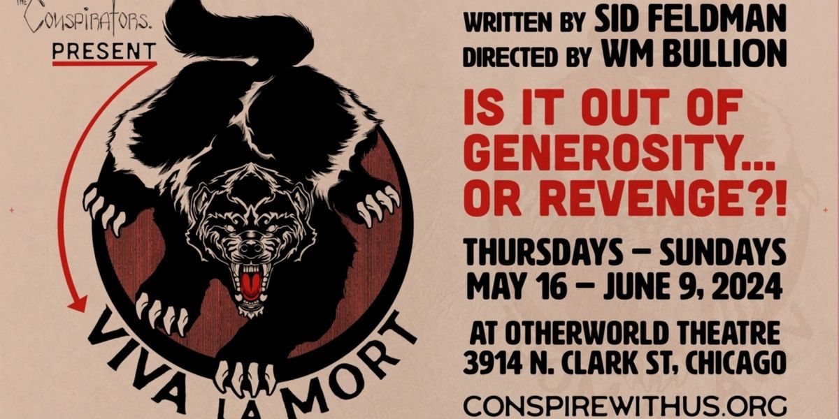 The Conspirators Present To Present VIVA LA MORT At Otherworld Theatre This May