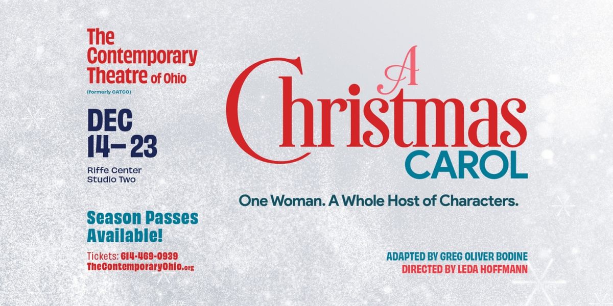 The Contemporary Theatre Of Ohio Recreates Charles Dickens' 1967 Historic Tour With One-Person Retelling Of A CHRISTMAS CAROL