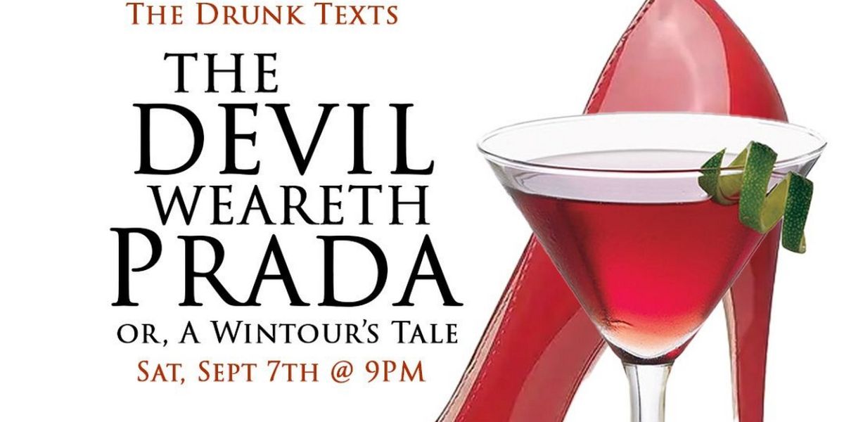 The Drunk Texts to Present THE DEVIL WEARETH PRADA and THE SCHOOL FOR SCANDAL in September