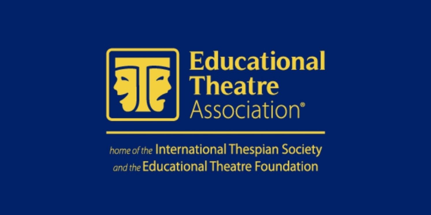The Educational Theatre Association Names New Leaders to Board of Directors  Image