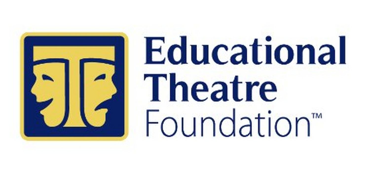 The Educational Theatre Foundation Reveals Six New Trustees  Image