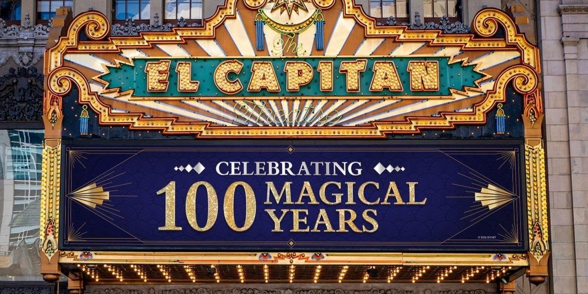 The El Capitan Theatre Sets Plans for 100th Anniversary of Historic Cinema