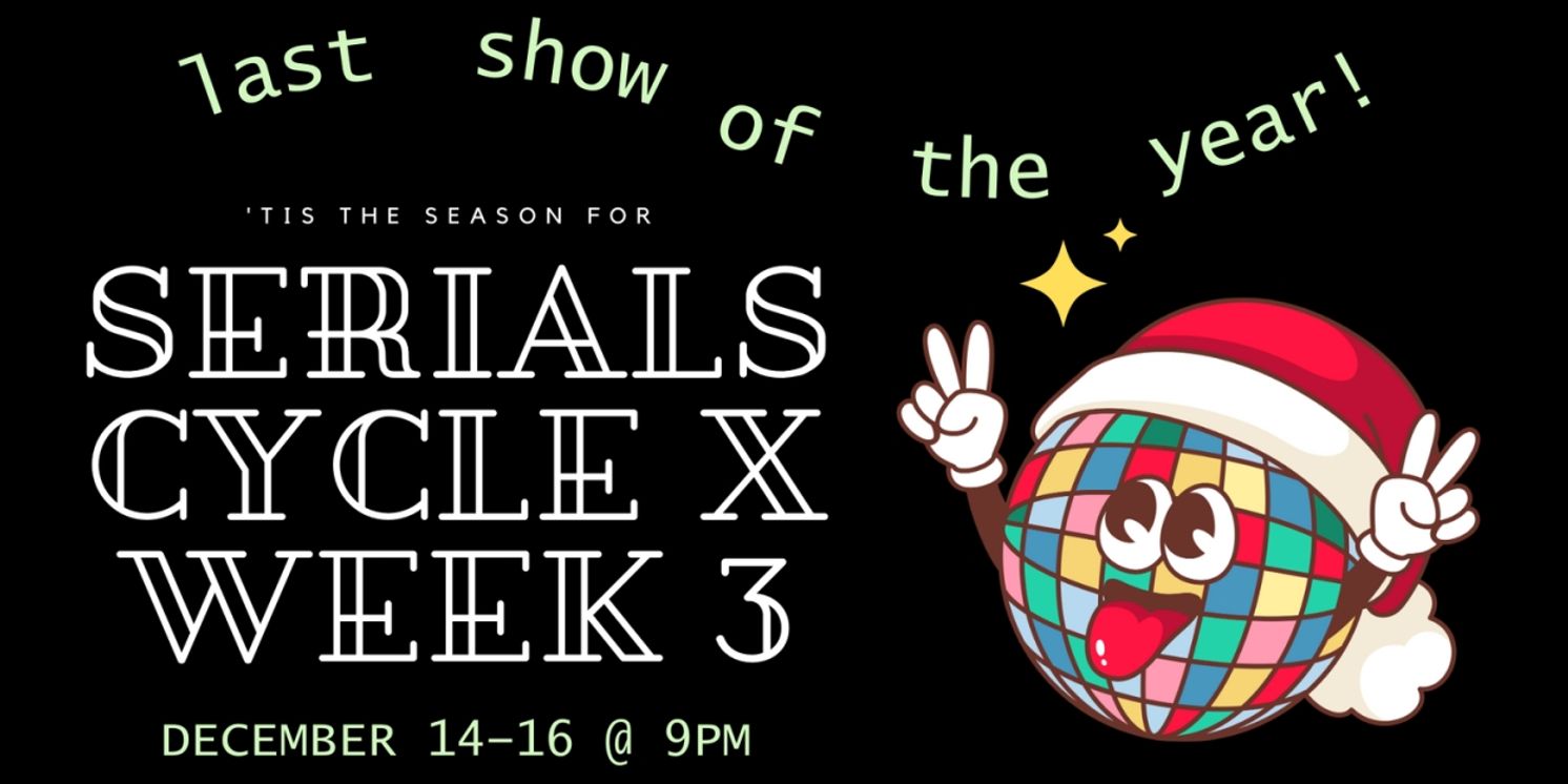 The Fled Collective to Present SERIALS, Cycle X, Week 3  Image