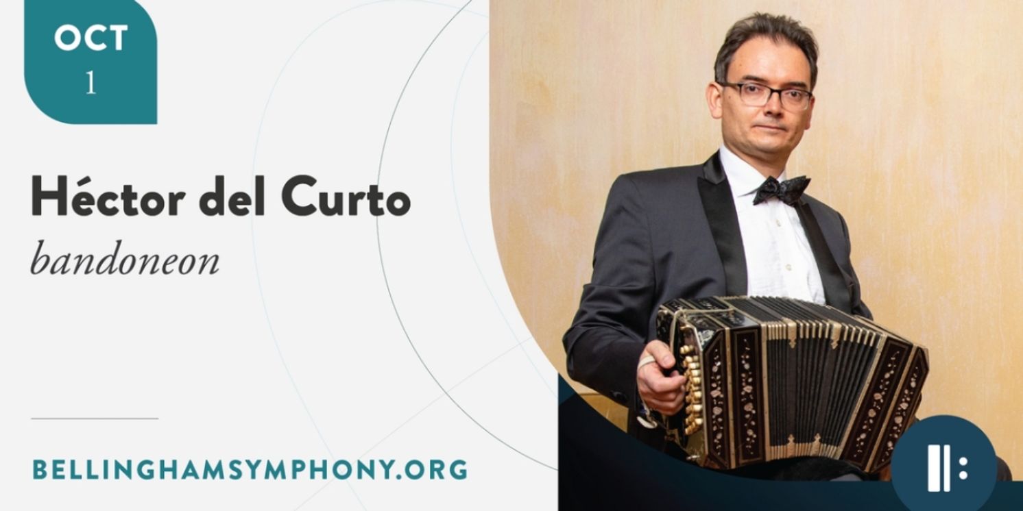 Bellingham Symphony Orchestra to Open 48th Season with Tango-Inspired Concerto  Image