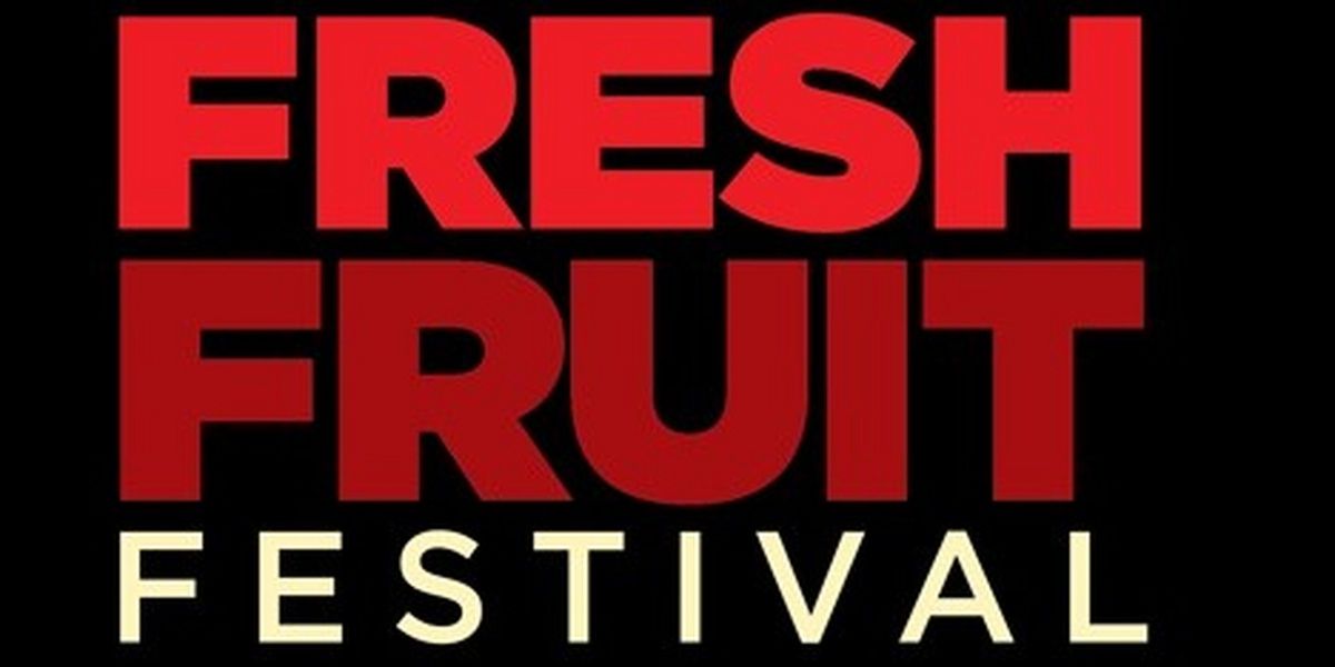 THE FRESH FRUIT FESTIVAL MAINSTAGE To Return To The Wild Project