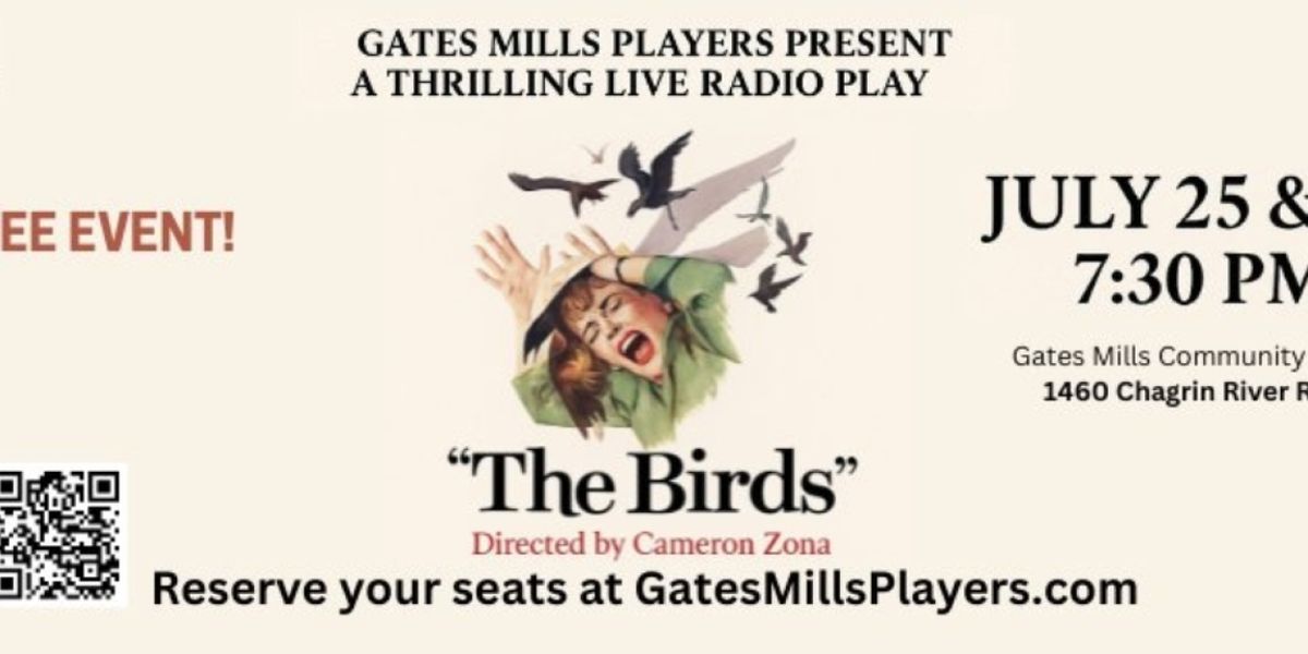The Gates Mills Players Will Perform THE BIRDS Live Radio Play