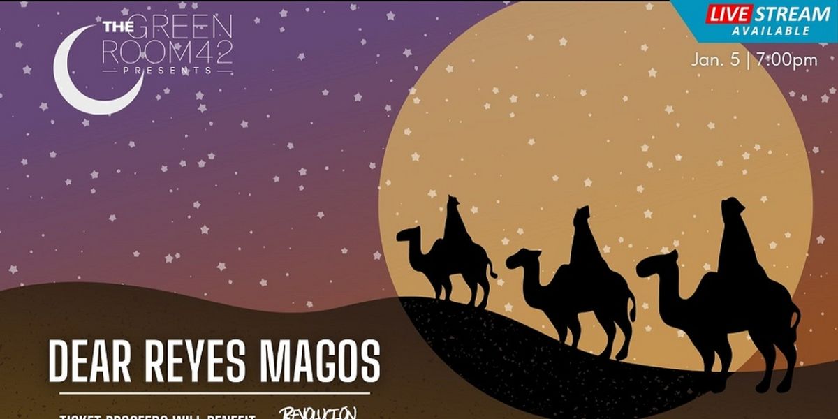 DEAR REYES MAGOS Concert to be Presented at The Green Room 42 in January