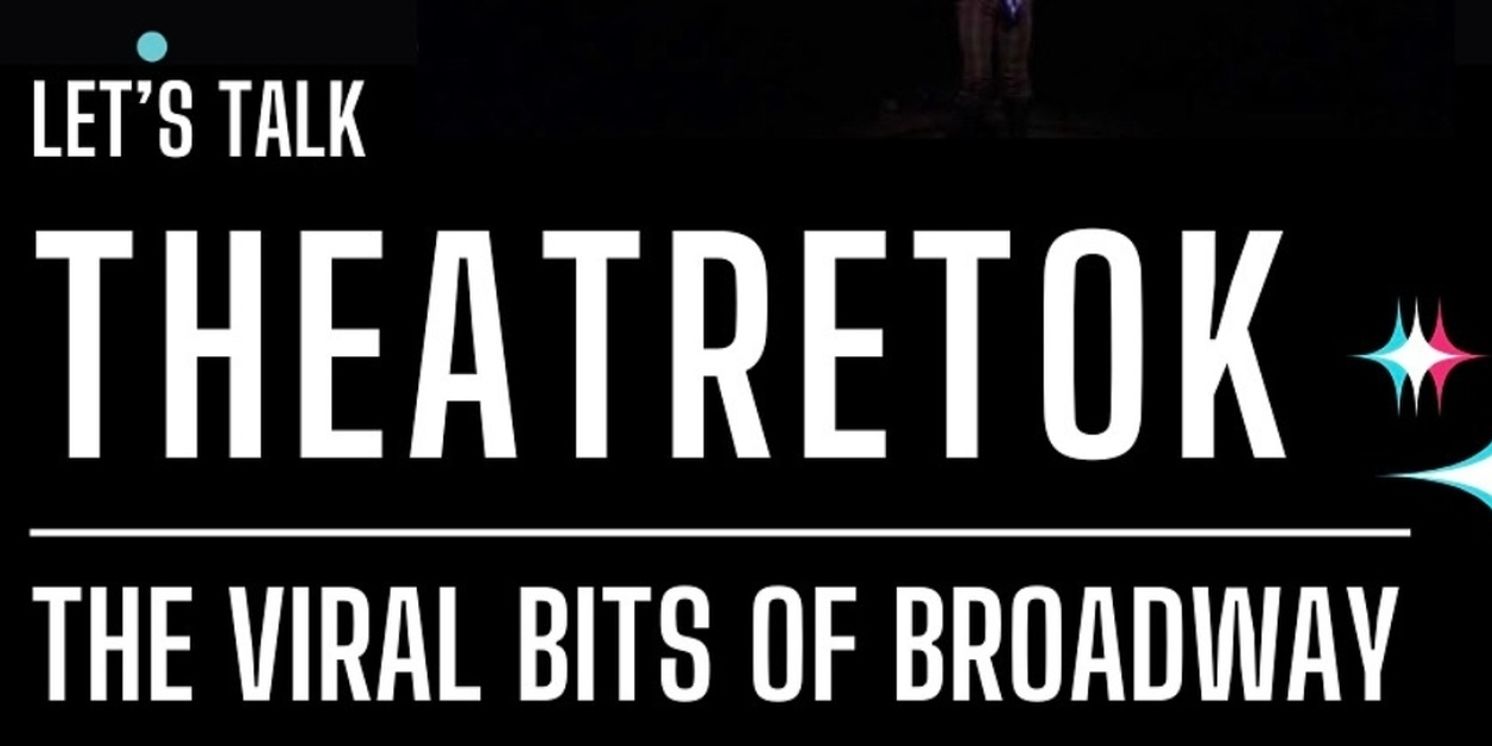 The Green Room 42 Will Present LET’S TALK THEATRETOK! In November  Image