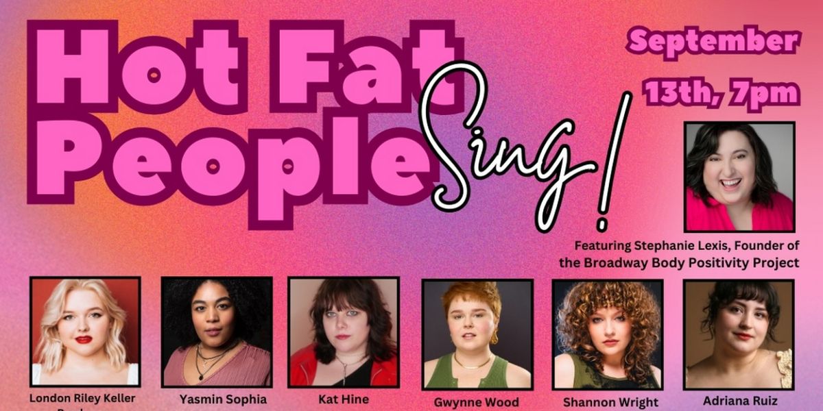The Green Room 42 to Present HOT FAT PEOPLE SING in September