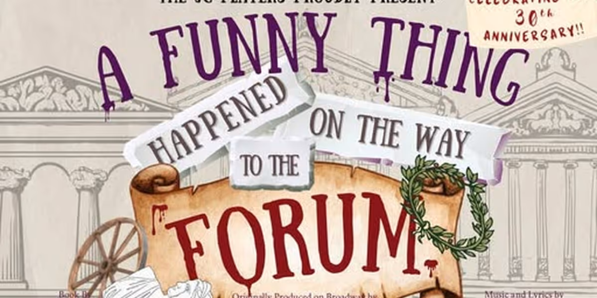 The JC Players Will Perform A FUNNY THING HAPPENED ON THE WAY TO THE FORUM