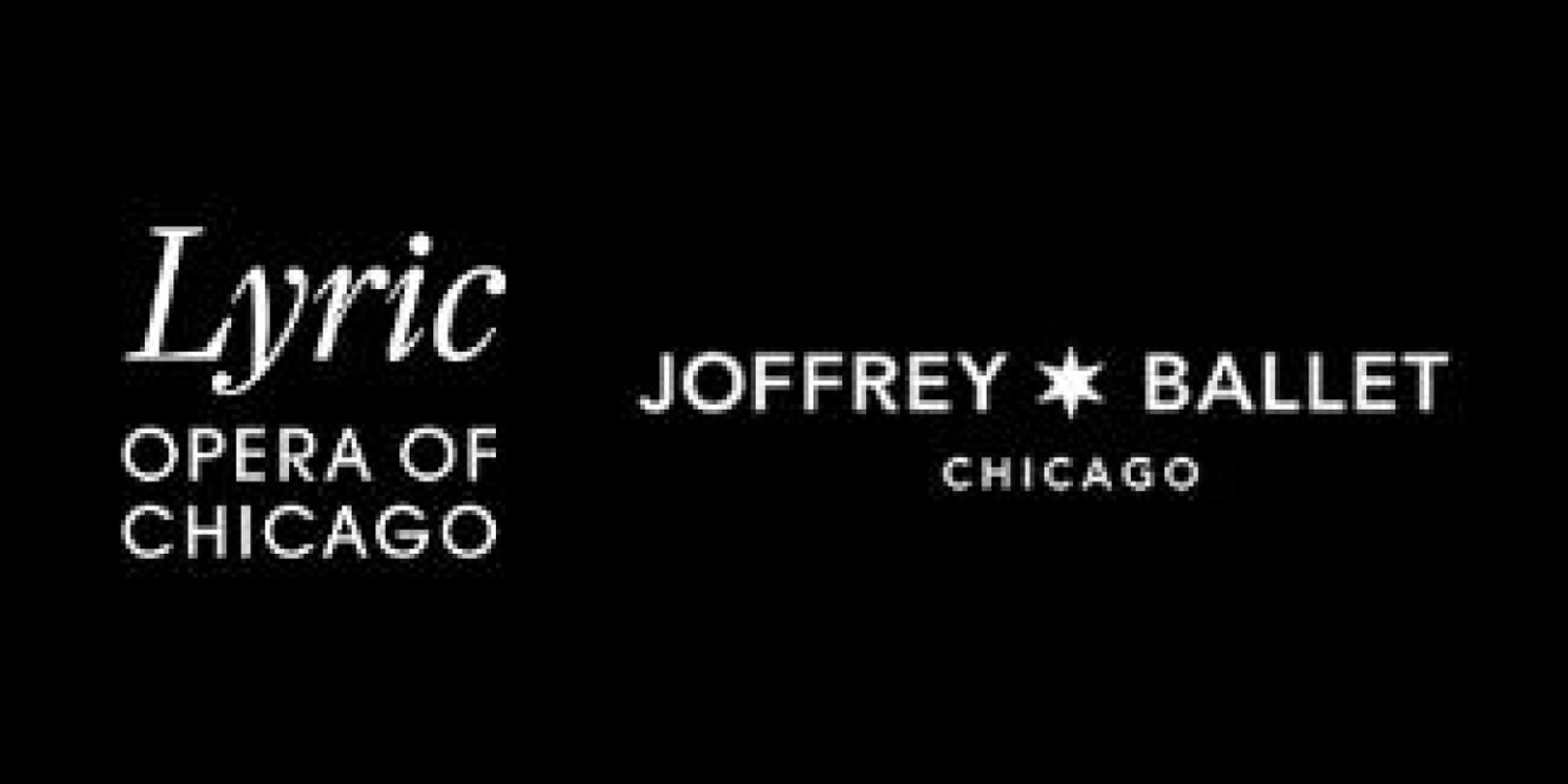 Joffrey Ballet and Lyric Opera of Chicago Extend Residency Agreement Through 2034  Image