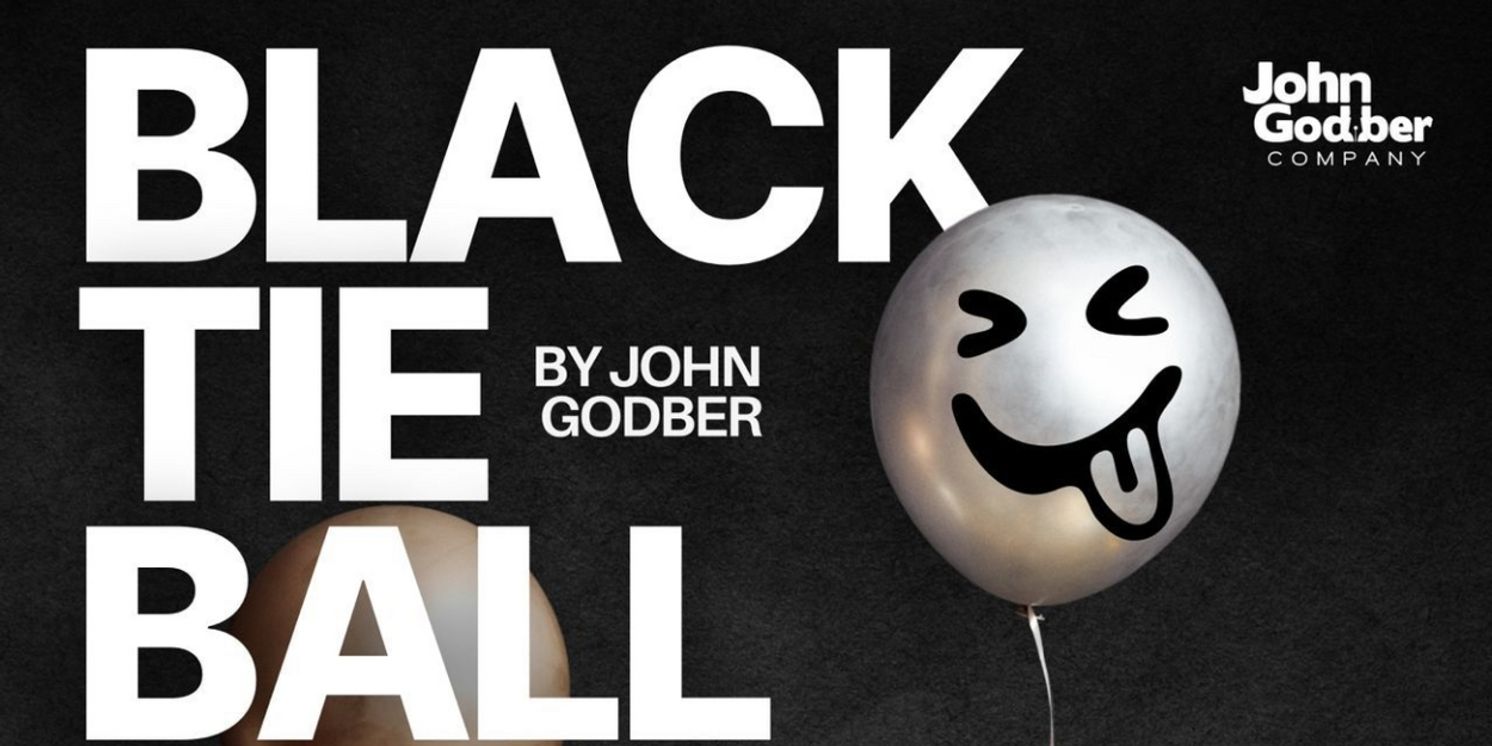 The John Godber Company Will Embark on Tour With John Godber's BLACK TIE BALL  Image