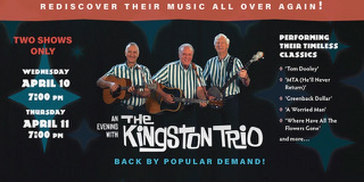 The Kingston Trio Comes to El Portal Theatre in April  Image
