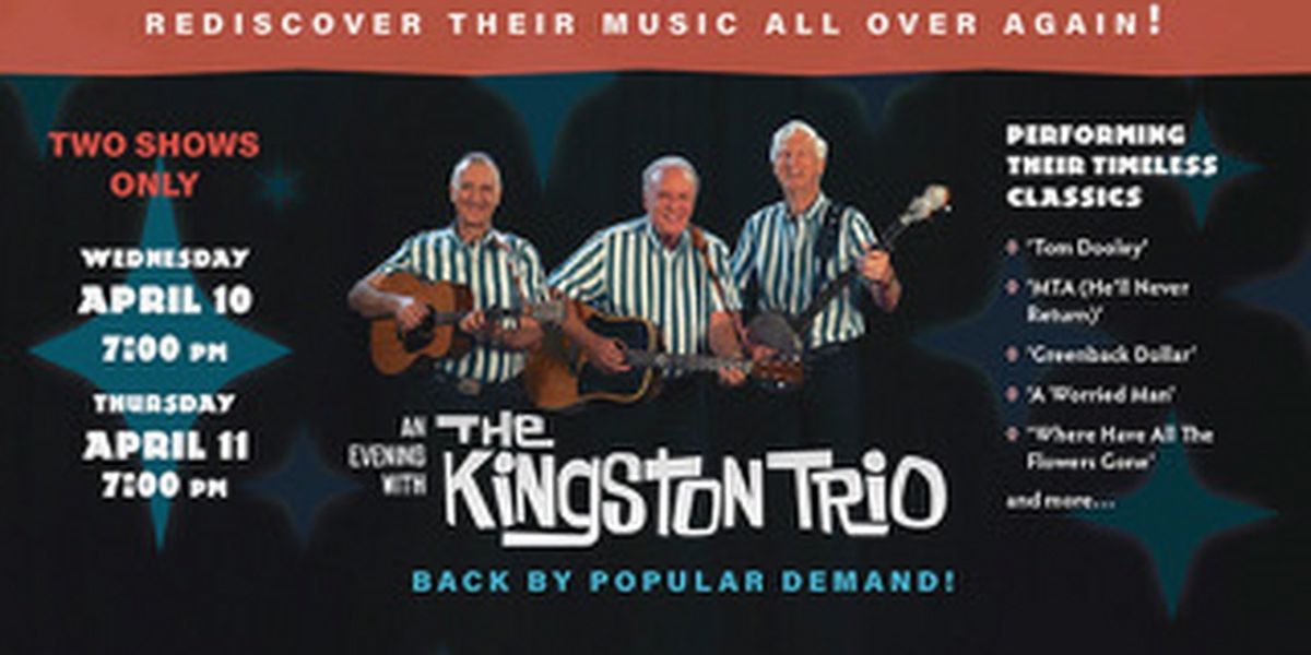 The Kingston Trio Comes to El Portal Theatre in April