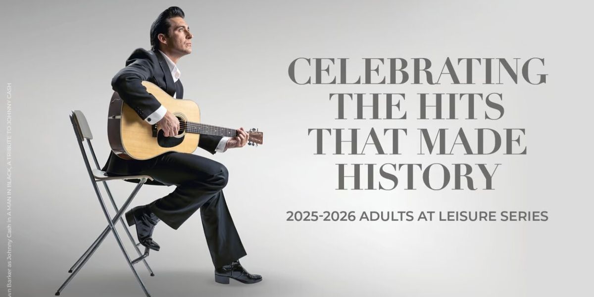 The Kravis Center To Host 2025-2026 ADULTS AT LEISURE SERIES