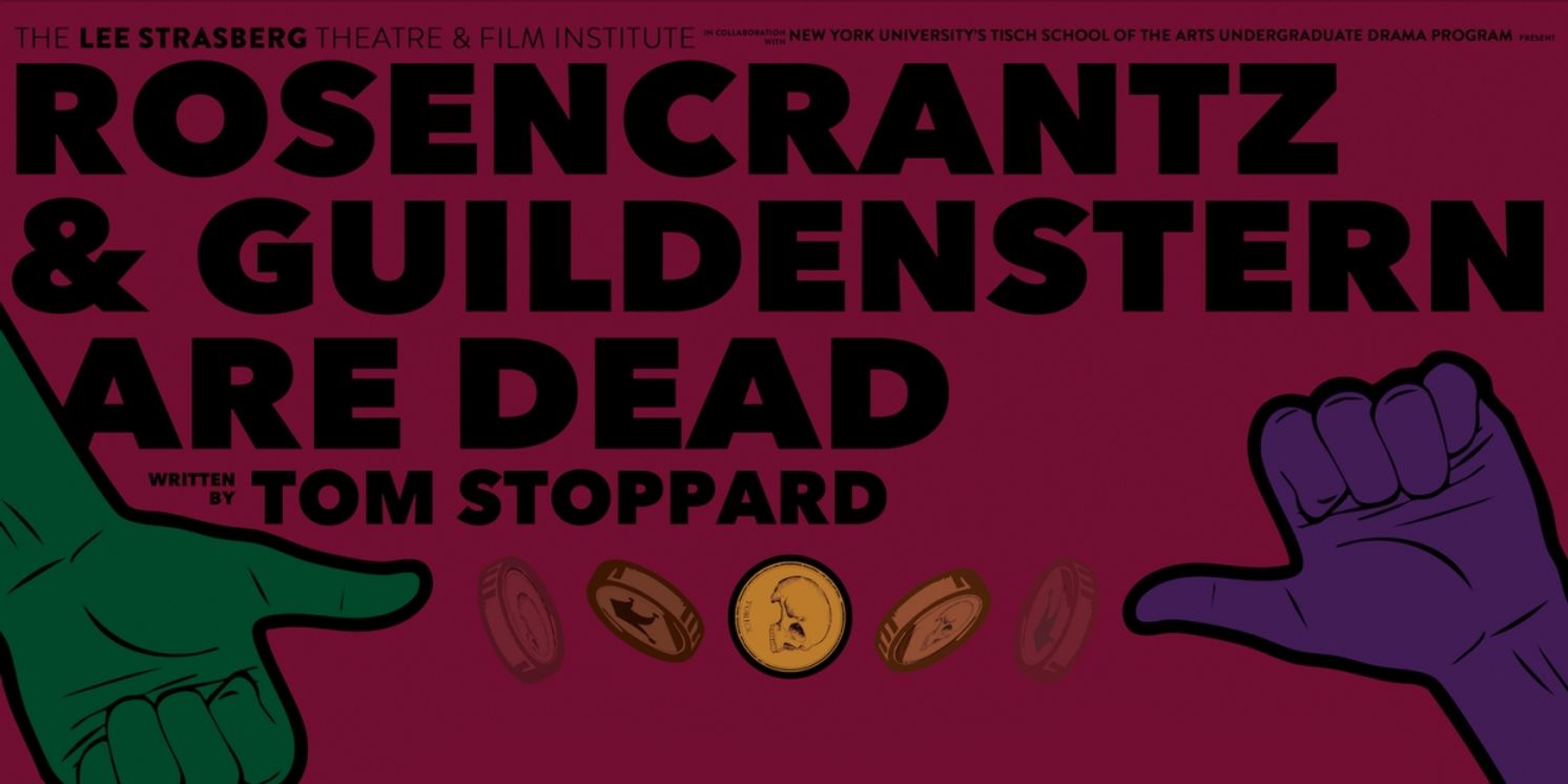 ROSENCRANTZ & GUILDENSTERN ARE DEAD to be Presented at The Lee Strasberg Institute  Image