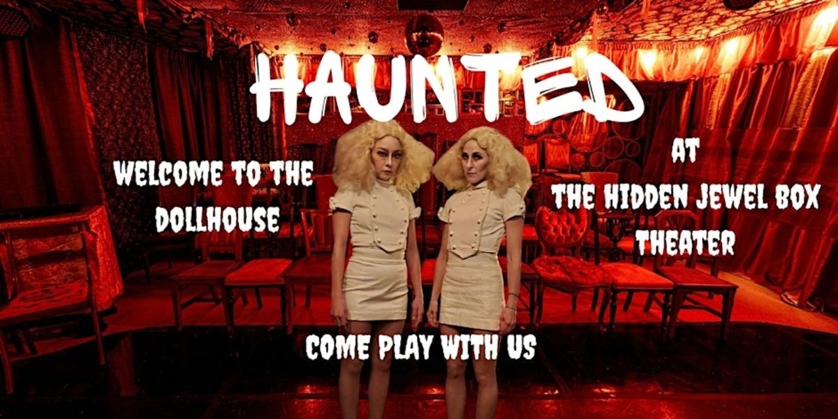 The Love Show Adds Extra Performance Of HAUNTED: AT THE HIDDEN JEWEL BOX
