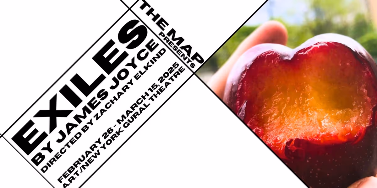 The MAP Theater to Present Revival of EXILES by James Joyce in February