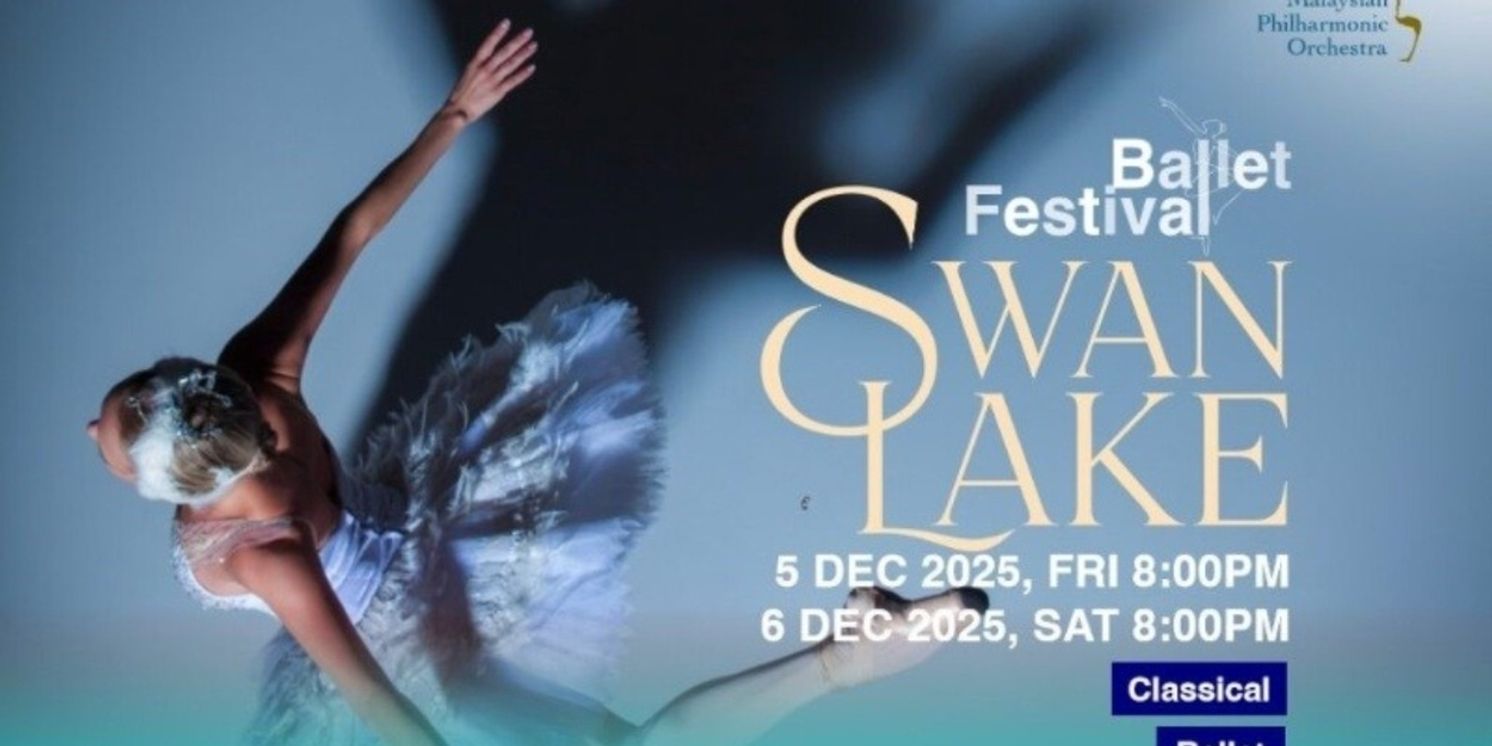 The Malaysian Philharmonic Orchestra Performs SWAN LAKE This Week  Image