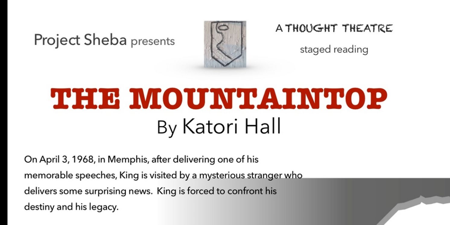 THE MOUNTAINTOP by Katori Hall to be Presented at Thought Theatre Morongo Basin  Image