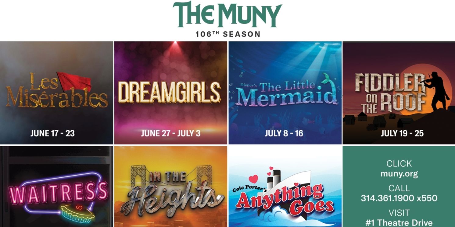 The Muny Unveils 106th Season Featuring LES MISERABLES, DREAMGIRLS, WAITRESS & More  Image