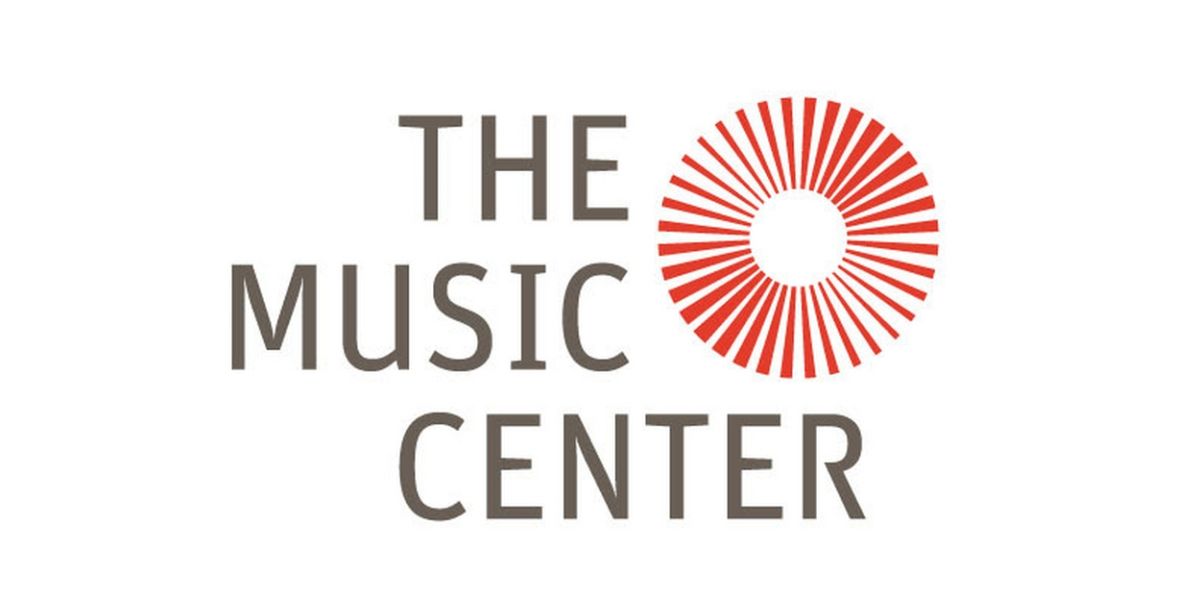 The Music Center Announces Full Fall Season with Dance, and Music, Theatre