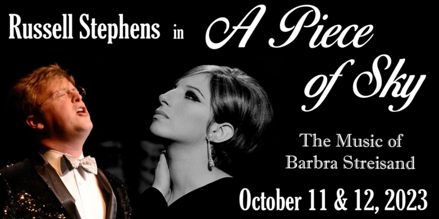 Russell Stephens To Debut New Solo Cabaret A PIECE OF SKY At The Winter Park Playhouse  Image