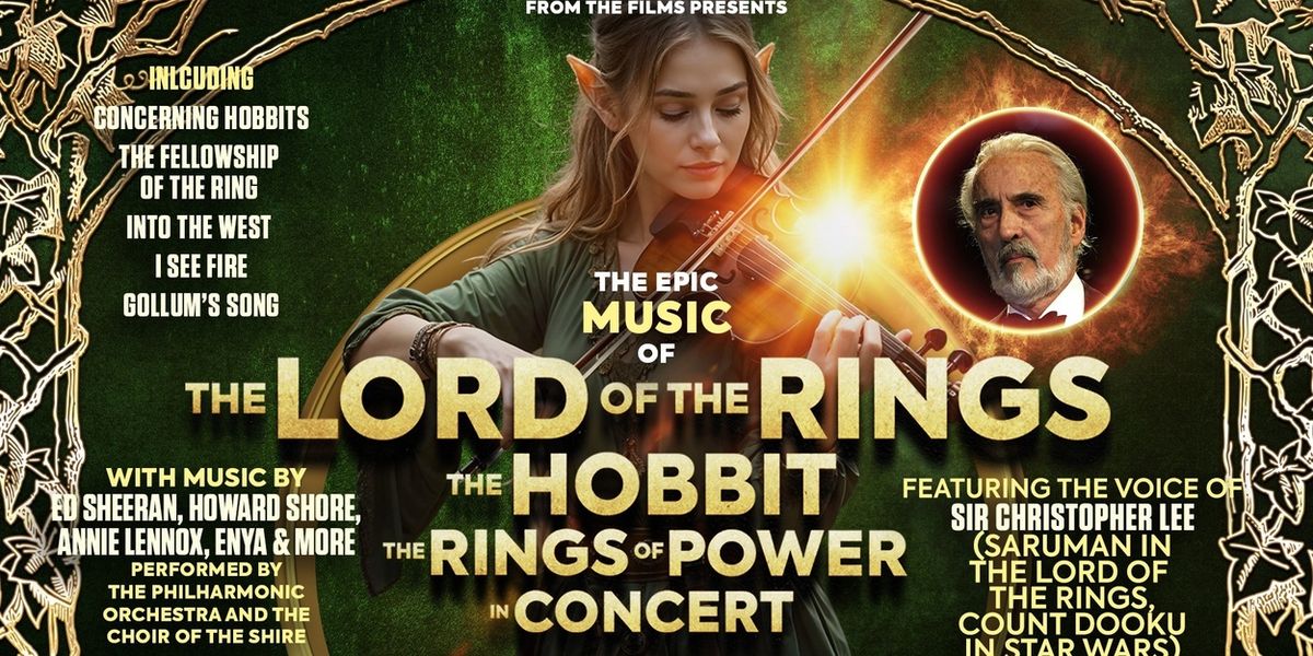 The Music of LORD OF THE RINGS and THE HOBBIT Comes to the Fargo Theatre