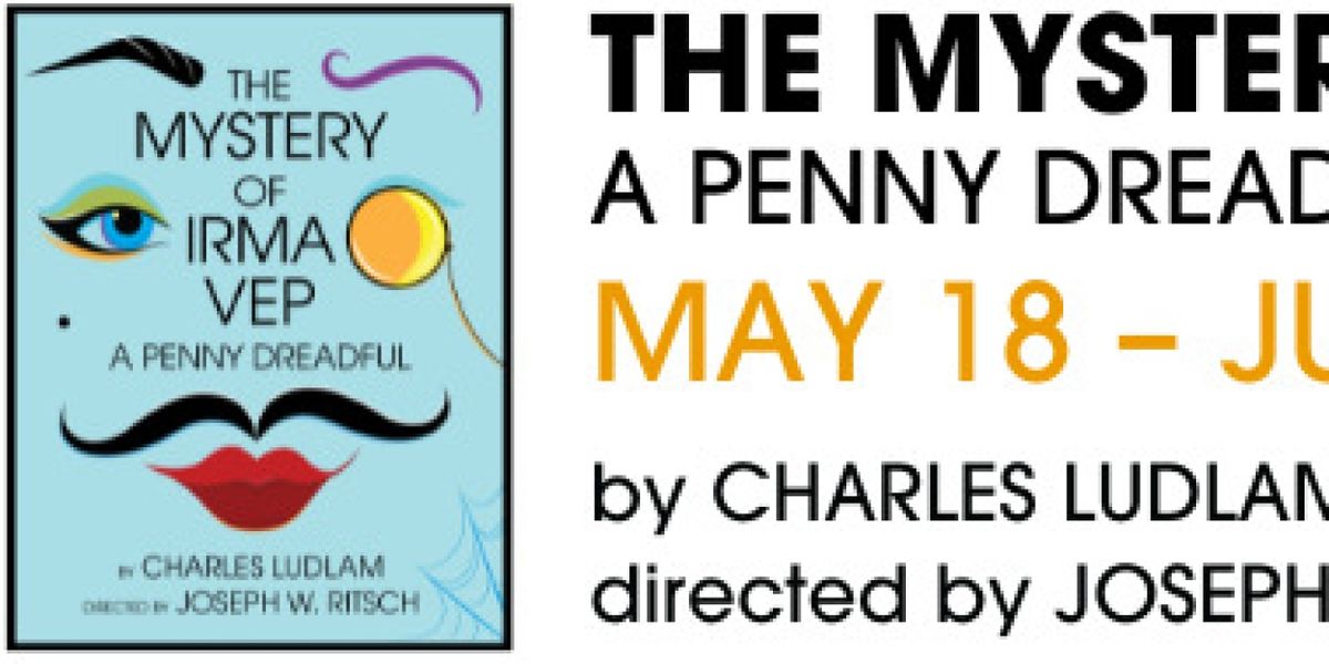 THE MYSTERY OF IRMA VEP Begins At Everyman Theatre This Month