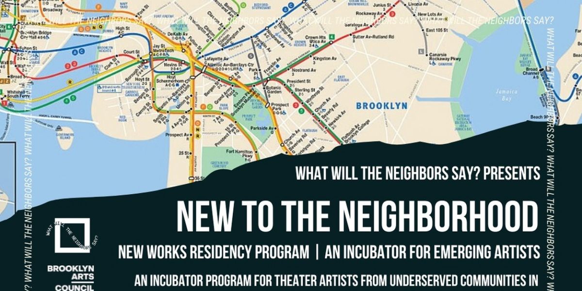 The Neighbors to Launch New To The Neighborhood Emerging Artist Incubator In Brooklyn