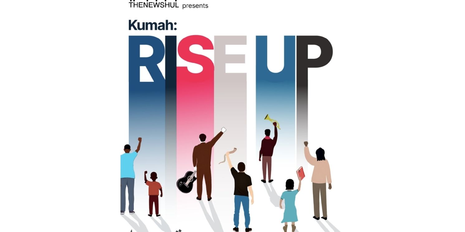 The New Shul to Present Fifth Annual Edition Of THE KUMAH: Rise Up Festival  Image