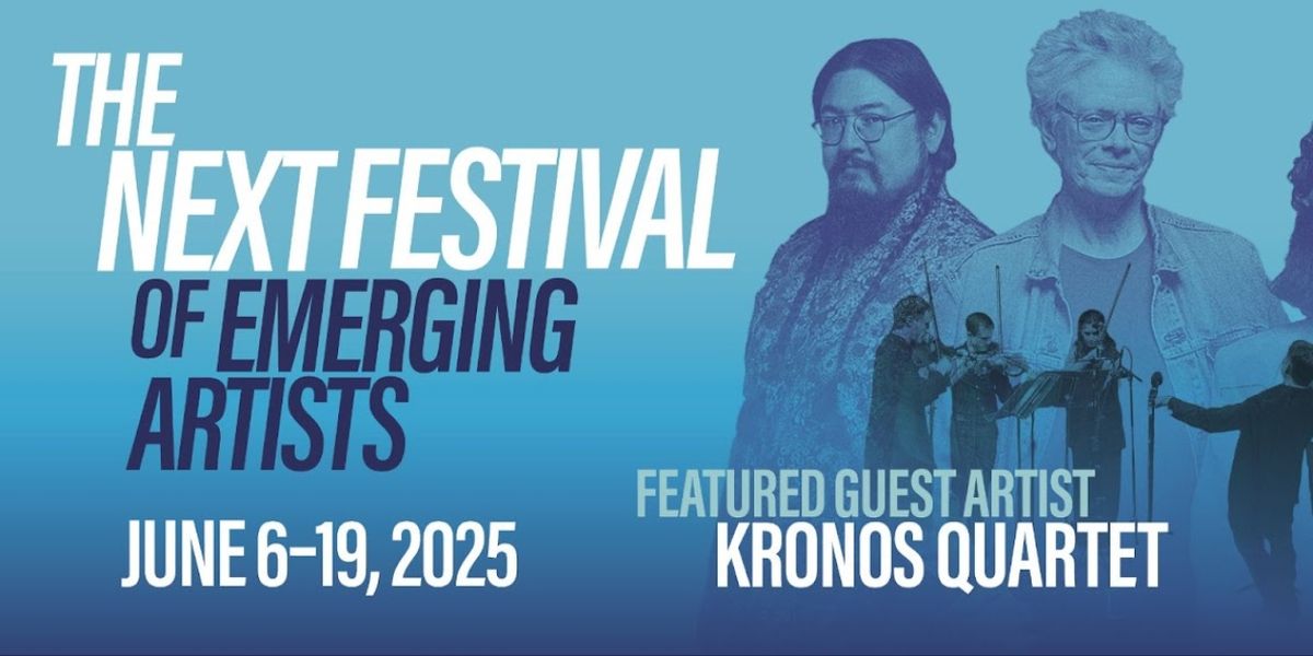 The Next Festival of Emerging Artists Reveals Details of 13th Season