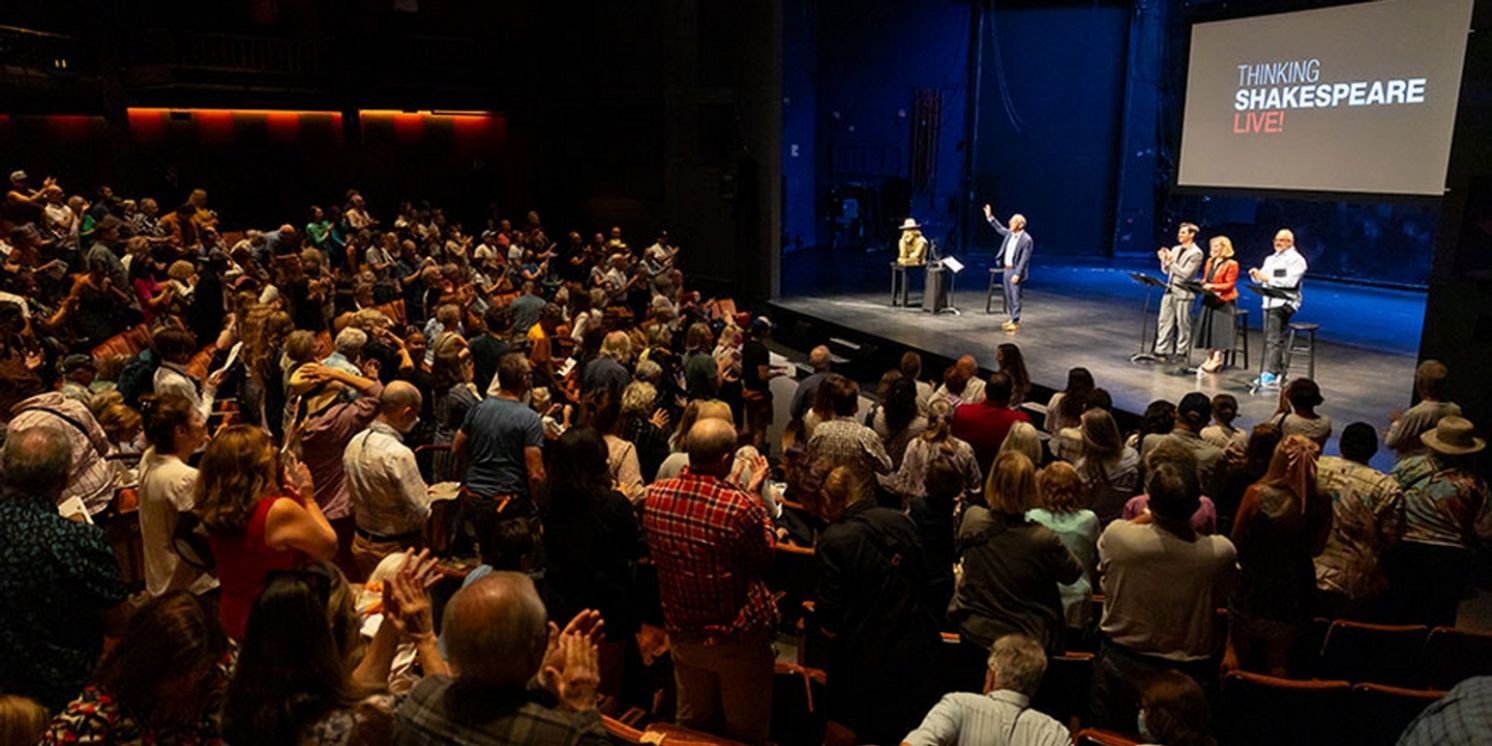 The Old Globe Presents The Return Of Its Popular Annual Event THINKING SHAKESPEARE LIVE!  Image