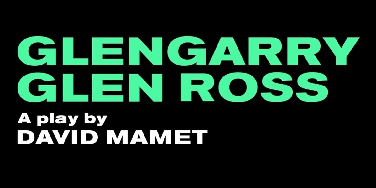 The Old Vic präsentiert GLENGARRY GLEN ROSS mit einer rein weiblichen Besetzung 
